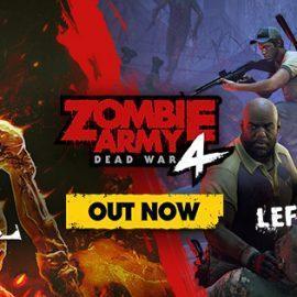 Zombie Army 4: Dead War LEFT 4 DEAD 2 ПЕРСОНАЖИ ГОТОВЫ К ВОЗВРАЩЕНИЮ В АД