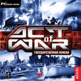 Игра Act of War: High Treason